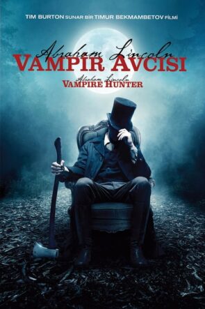 Vampir Avcısı: Abraham Lincoln (2012)