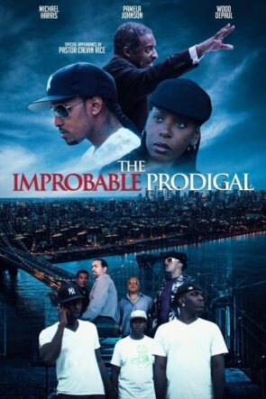 The Improbable Prodigal (2022)